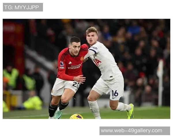 曼联与热刺激战正酣中文直播全程回顾精彩瞬间和战术分析